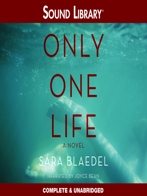 Title details for Only One Life by Sara Blaedel - Available